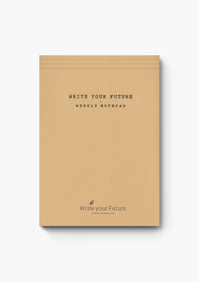 WRITE YOUR FUTURE WEEKLY A4